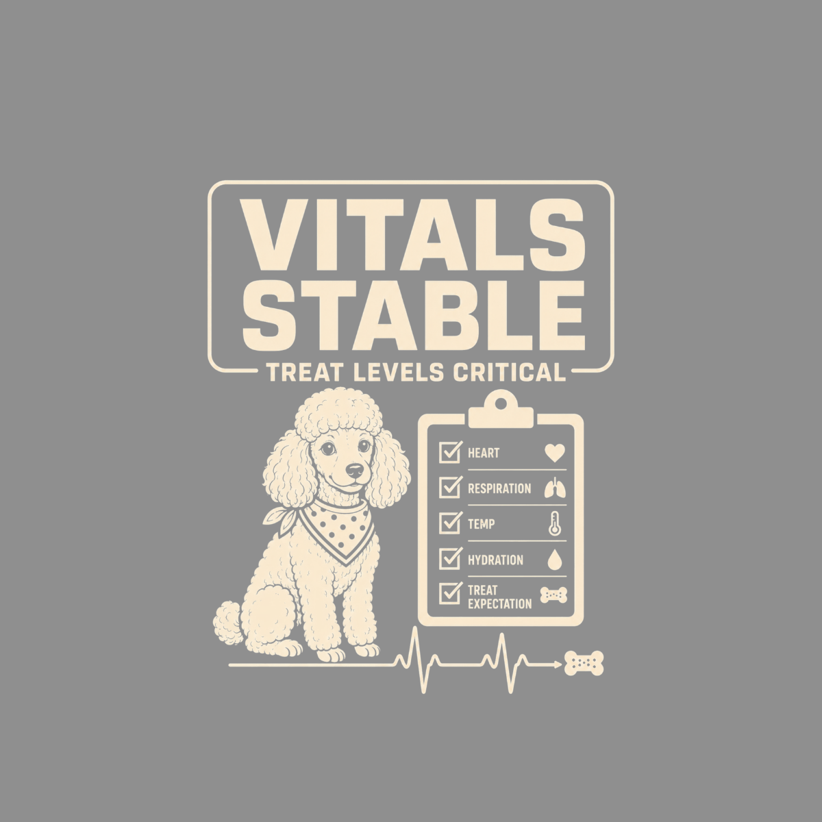 Poodle with a vital signs chart listing heart, respiration, temp, hydration, and treat expectation.