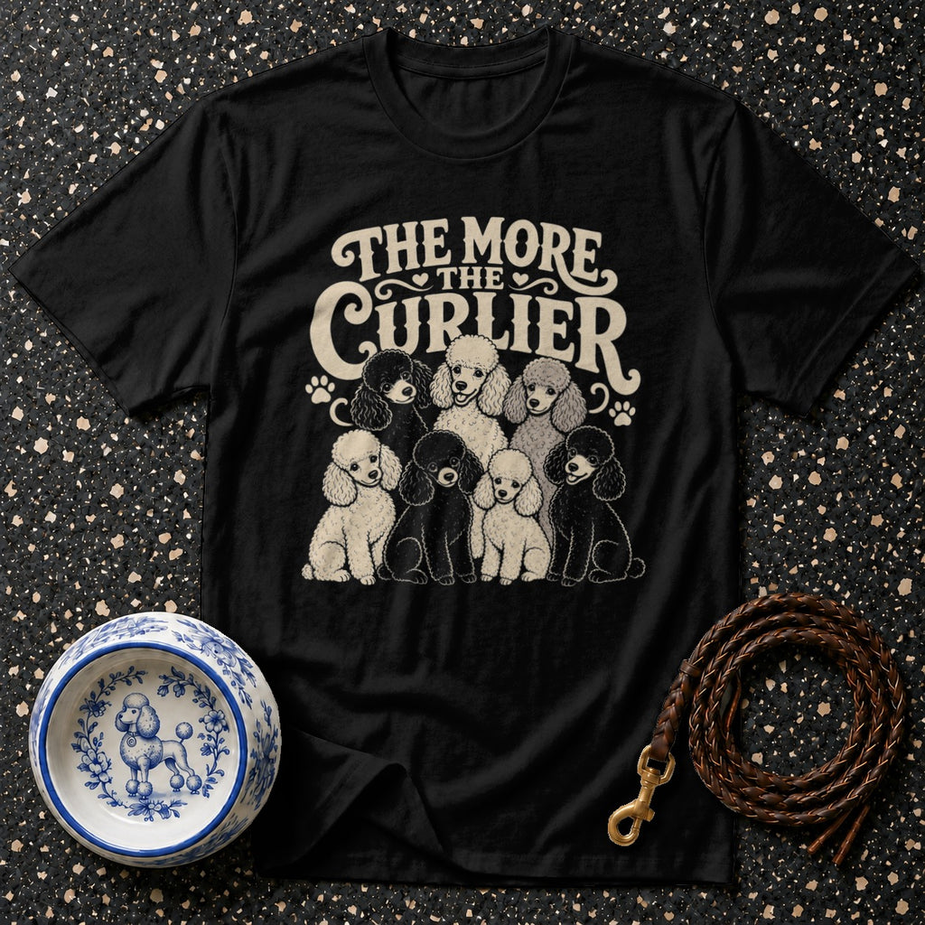 Black t-shirt with "The More The Curlier" text and a group of poodles.