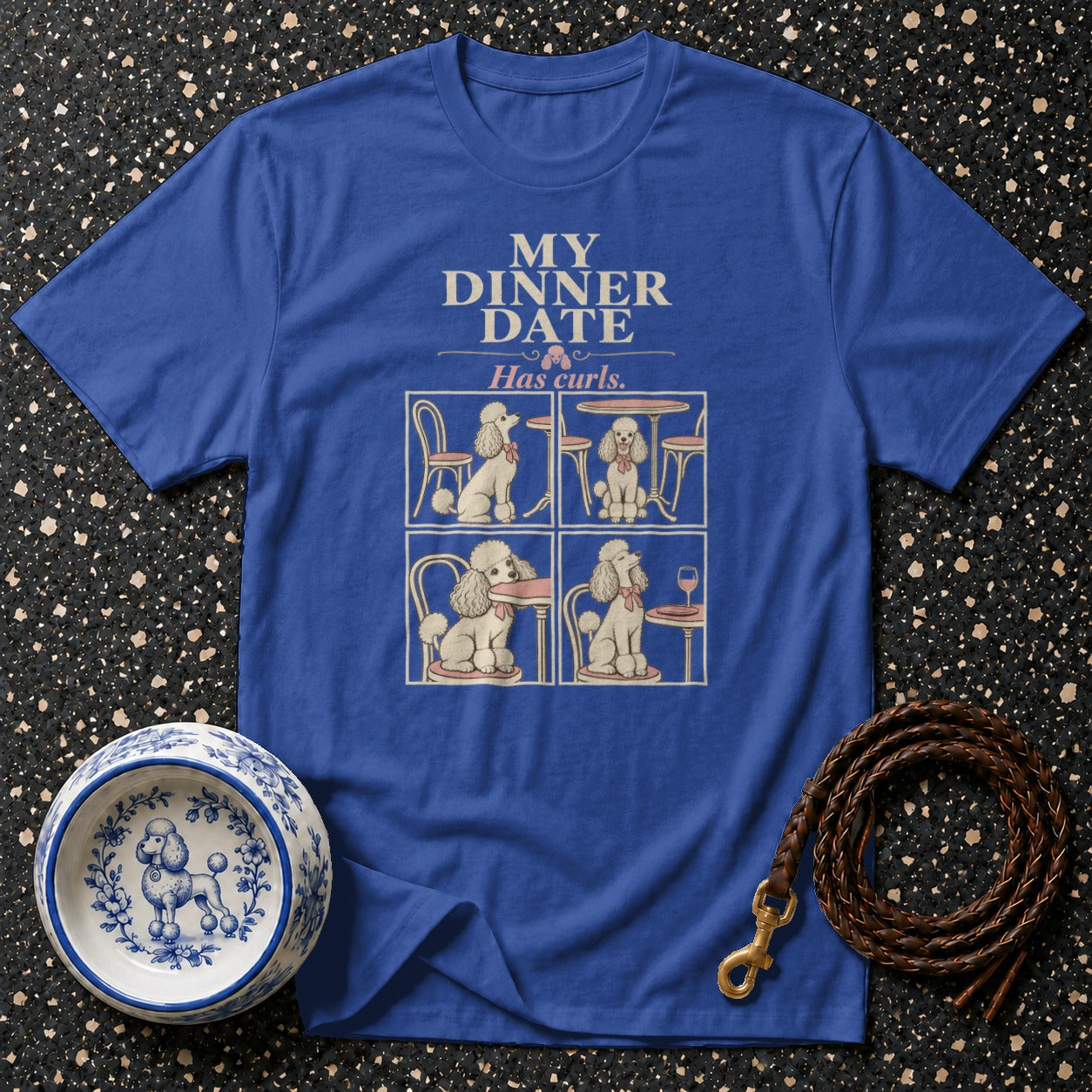 Blue t-shirt with "My Dinner Date Has Curls" text and four poodle illustrations.