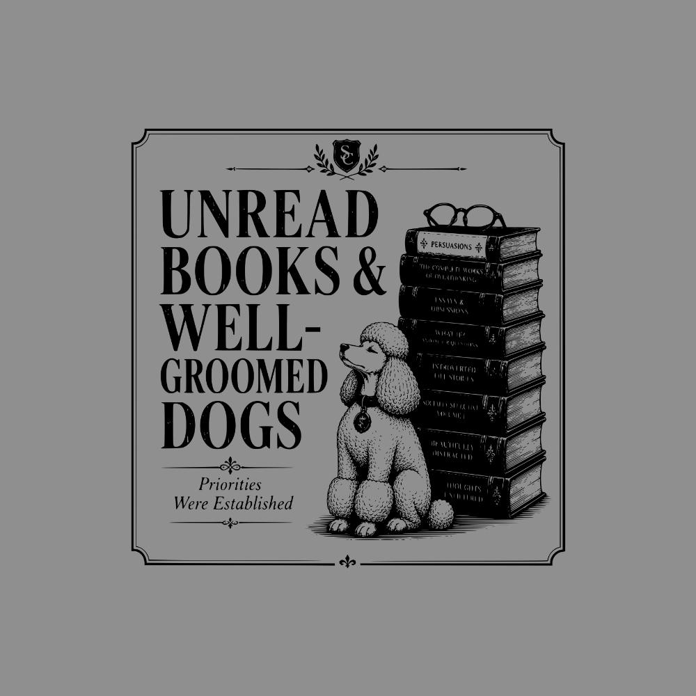 Unread Books & Well-Groomed Dogs with book titles and a poodle.
