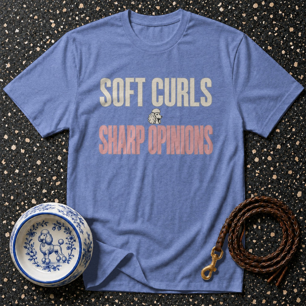 Blue t-shirt with "SOFT CURLS SHARP OPINIONS" text and poodle graphic.