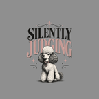 Illustration of a poodle with text "SILENTLY JUDGING" above.