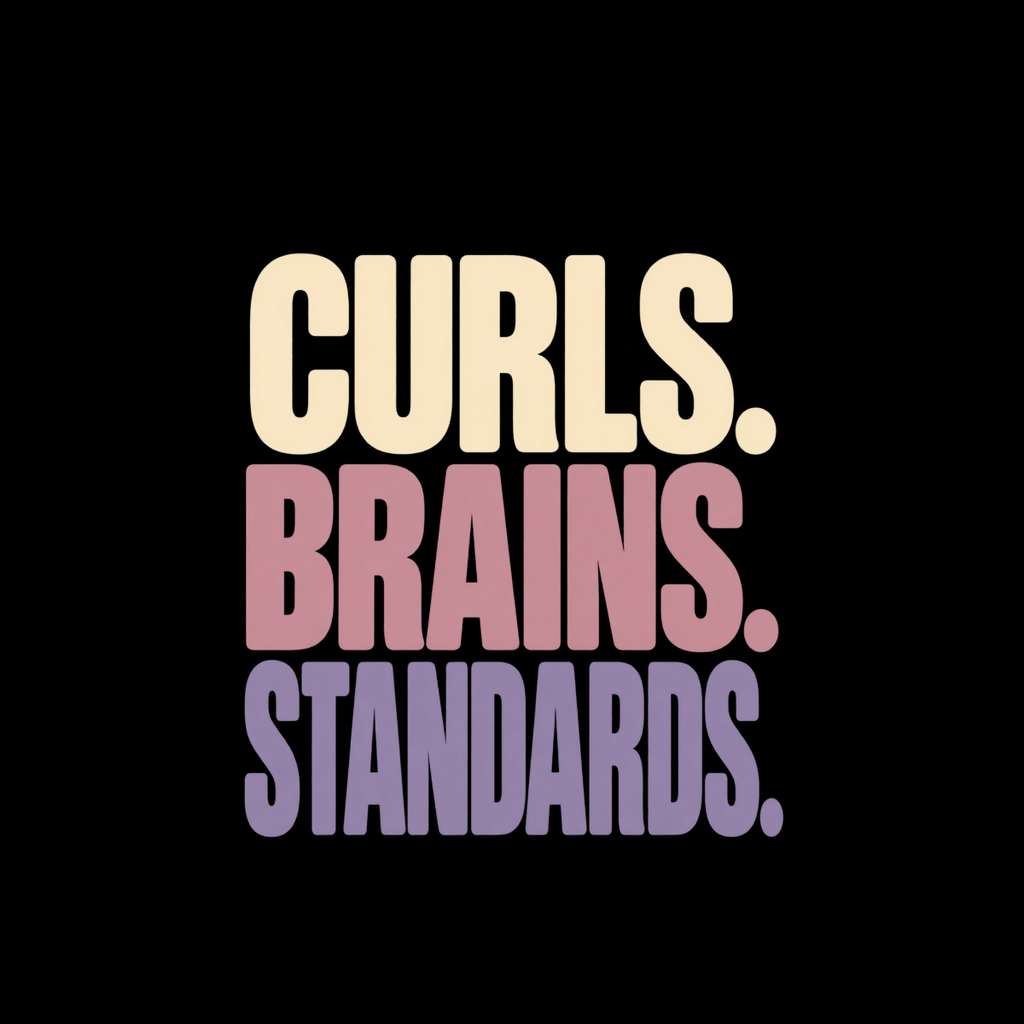 T-shirt Curls Brains Standards T-Shirt Curls Brains Standards T-Shirt | Premium Apparel