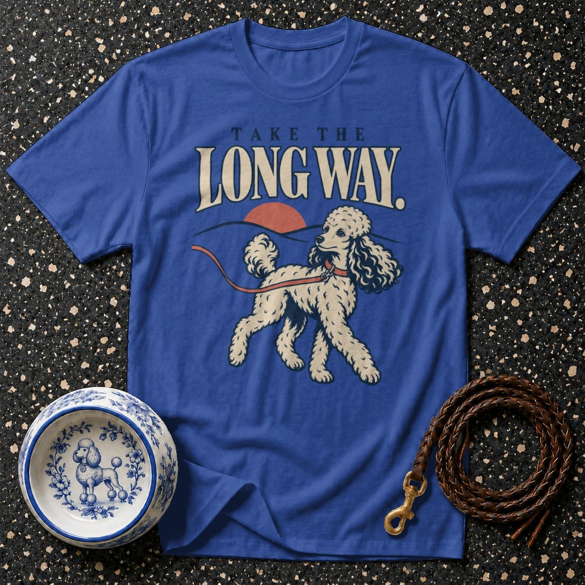 T-shirt Take The Long Way Poodle T-Shirt Take The Long Way Poodle T-Shirt | Premium Dog Apparel