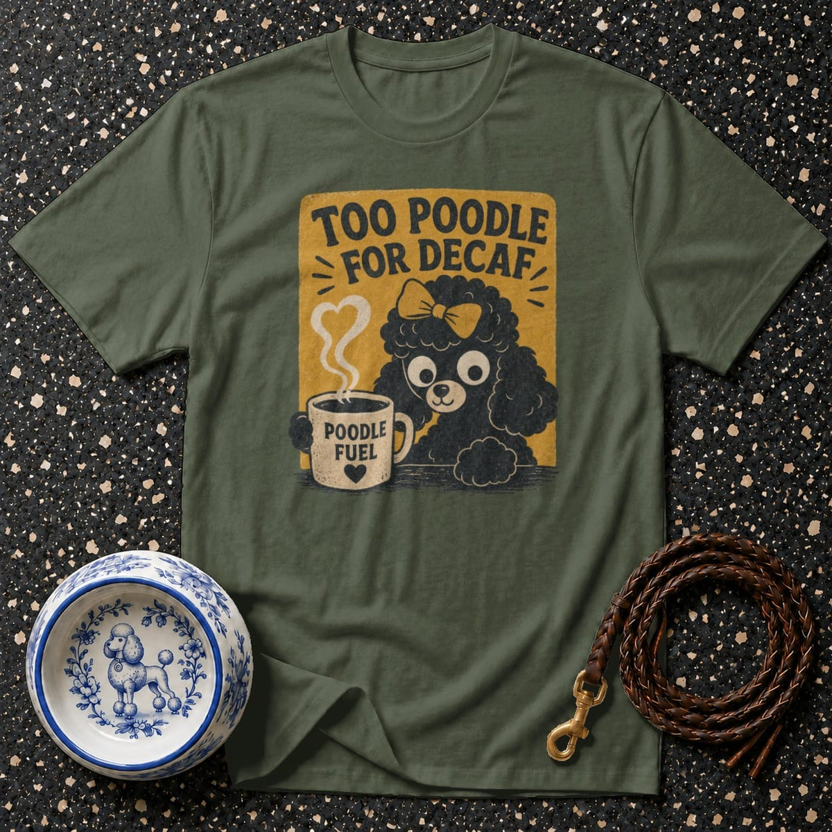 T-shirt Too Poodle For Decaf T-Shirt Poodle Fuel T-Shirt | Coffee Lover Dog Apparel