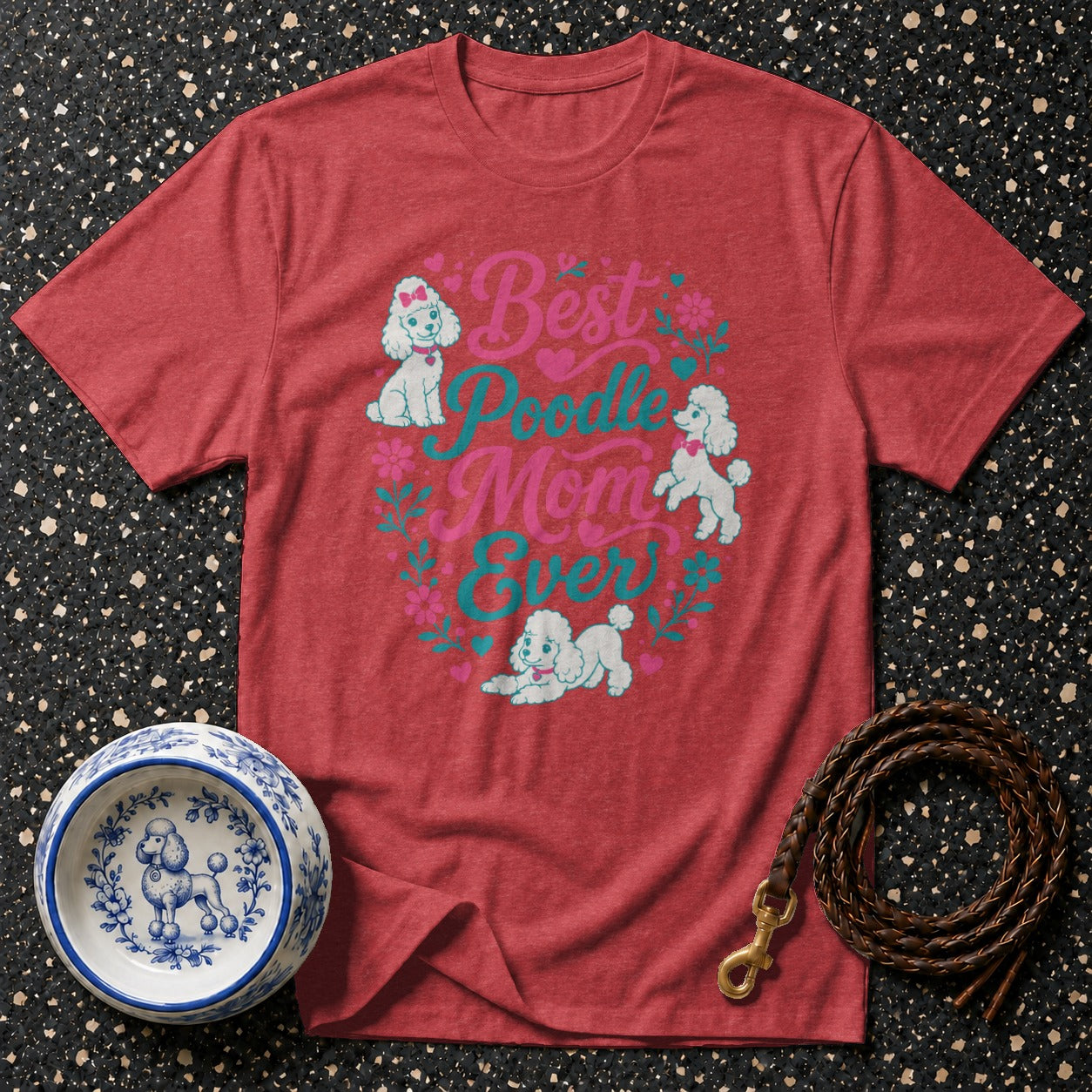 Red t-shirt with "Best Poodle Mom Ever" graphic, poodles, and floral design.