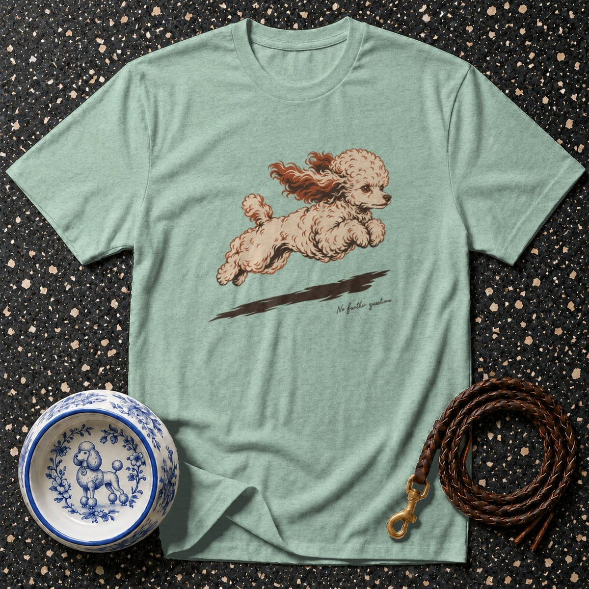 Light blue t-shirt with a brown and white poodle illustration and text "No further questions".