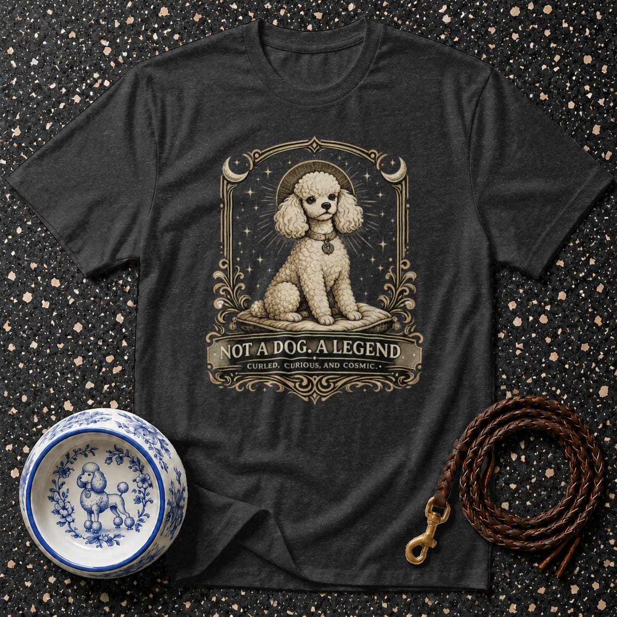 T-shirt with ornate poodle graphic and text "Not a Dog. A Legend."