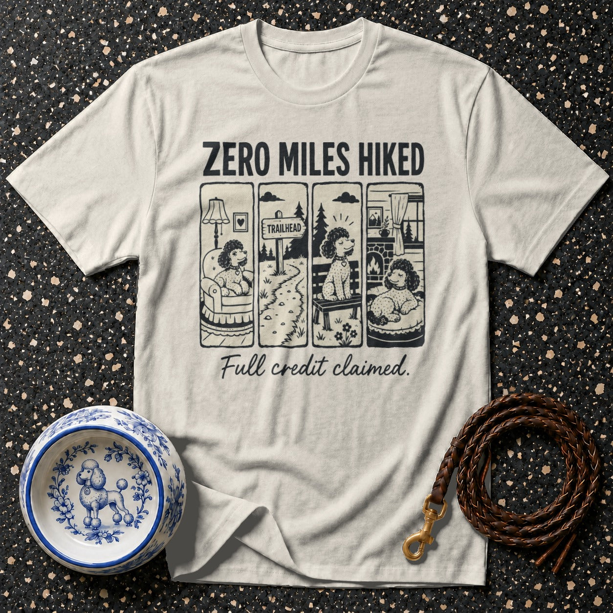 T-shirt with cartoon poodles, "Zero Miles Hiked" and "Full credit claimed".