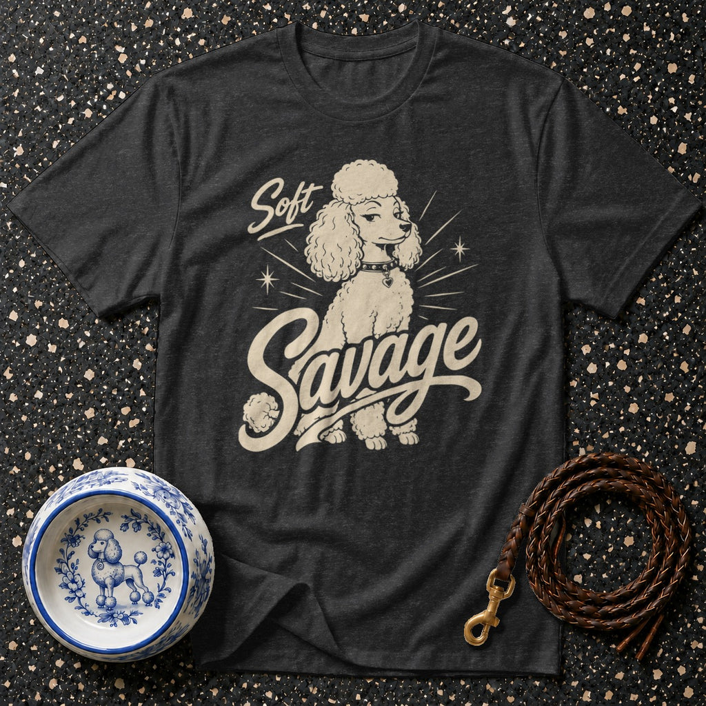 Dark gray t-shirt with poodle graphic and "Soft Savage" text.