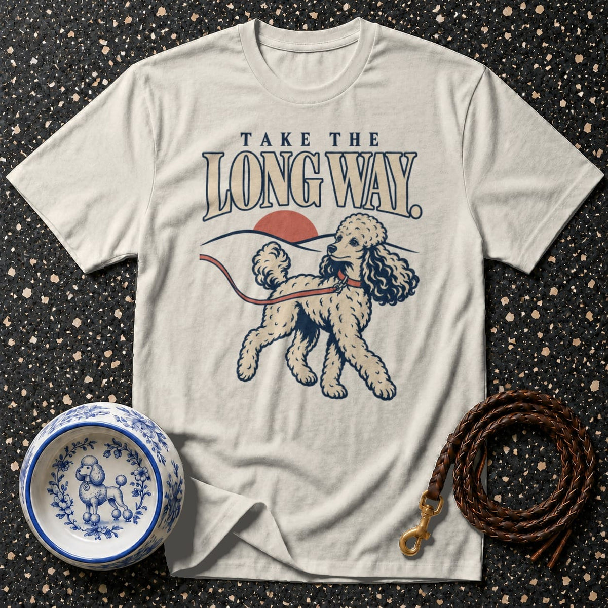T-shirt Take The Long Way Poodle T-Shirt Take The Long Way Poodle T-Shirt | Premium Dog Apparel