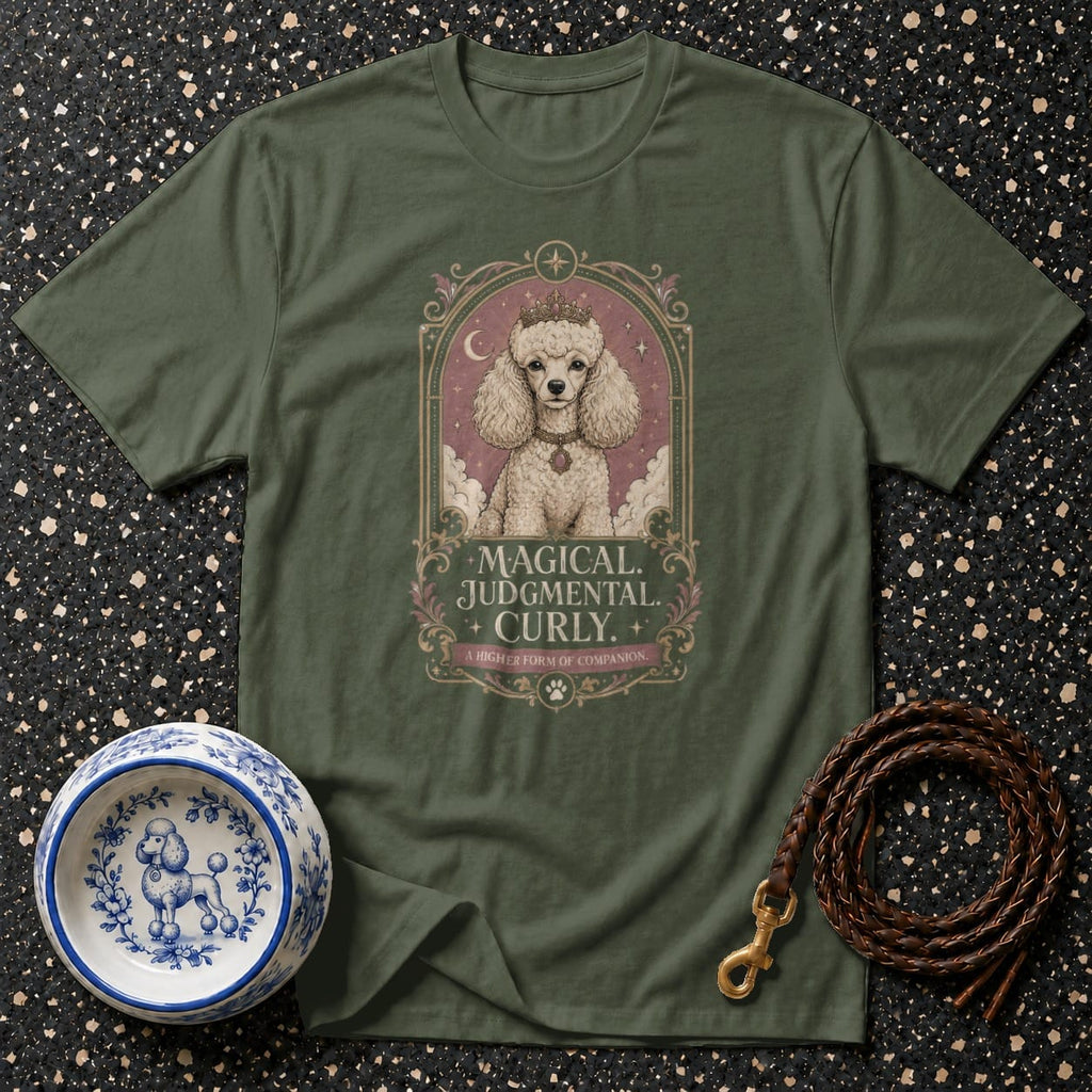 Green t-shirt with "Magical. Judgmental. Curly." graphic featuring a poodle.