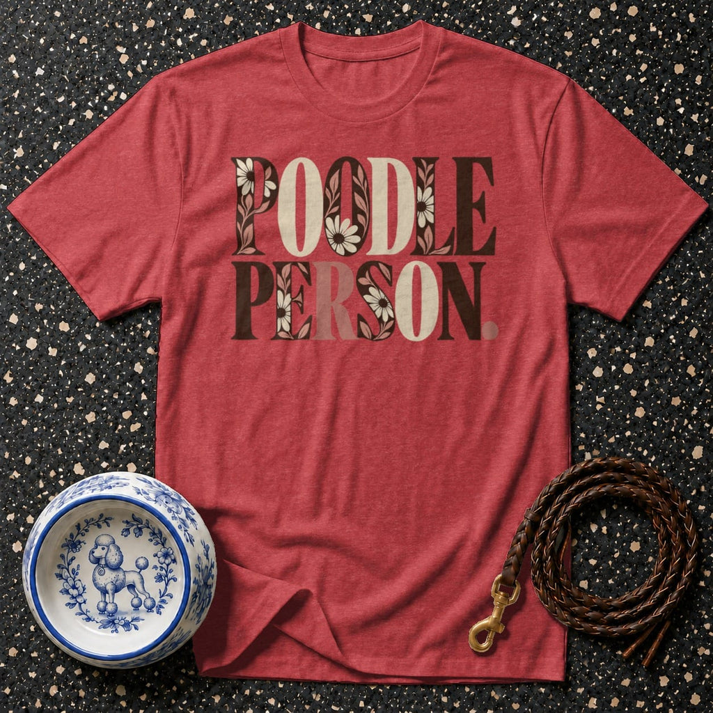 T-shirt Retro Floral Poodle Person T-Shirt Poodle Person T-Shirt | Dog Lover Apparel