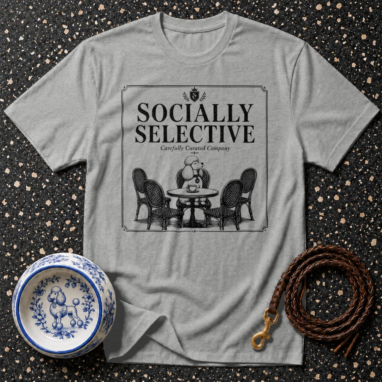 Gray t-shirt with "SOCIALLY SELECTIVE" text and poodle at a table graphic.