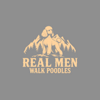 Poodle in mountains text "REAL MEN WALK POODLES"