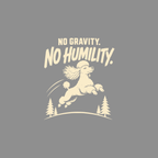 Poodle's Pride: No Gravity, No Humility T-Shirt No Gravity No Humility Poodle T-Shirt | Premium Apparel