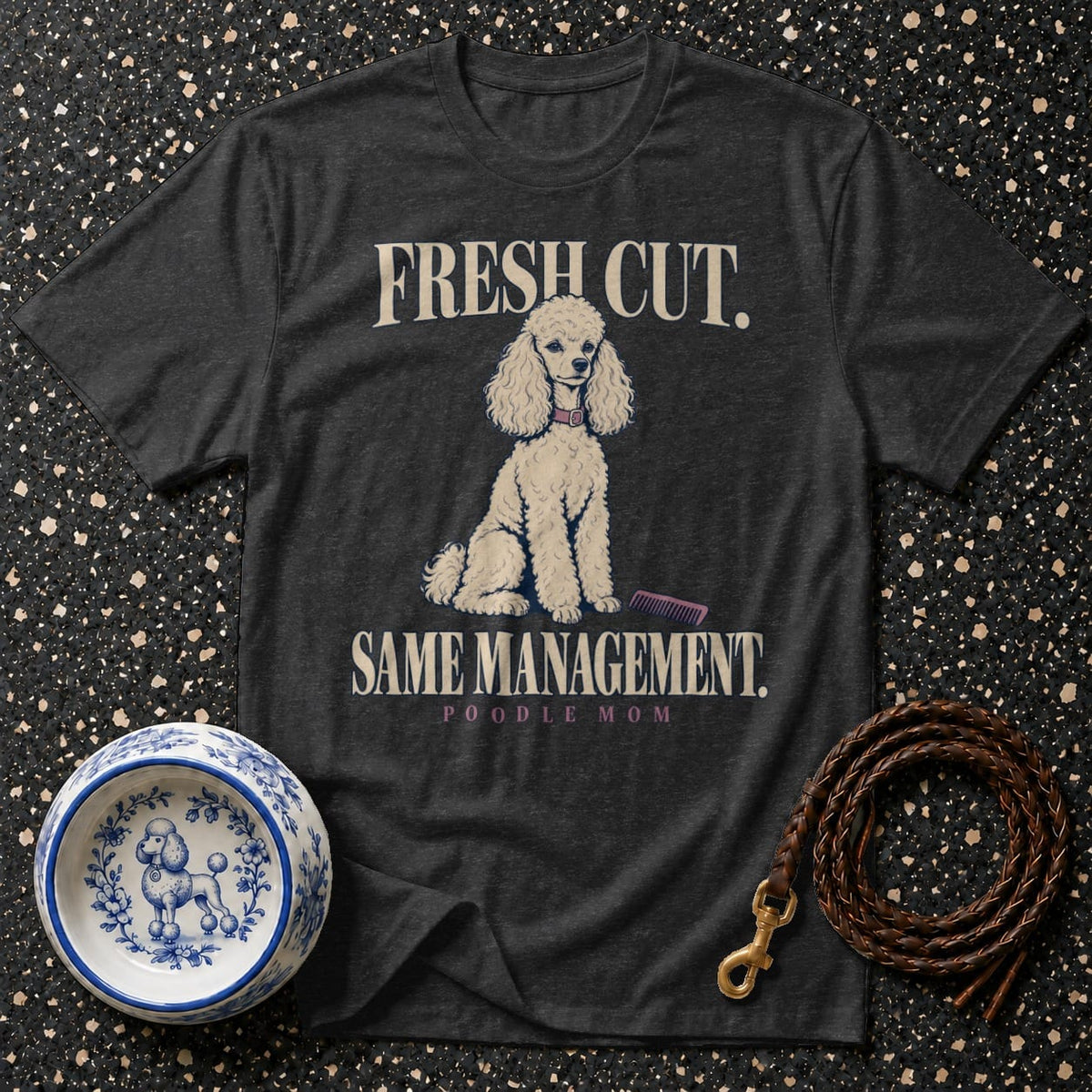 T-shirt Fresh Cut Poodle Mom T-Shirt Poodle Mom T-Shirt | Fresh Cut, Same Management