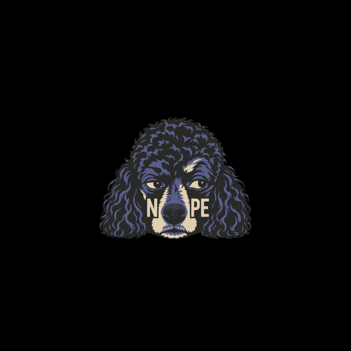 Poodle with "NOPE" written across its face, against a black background.