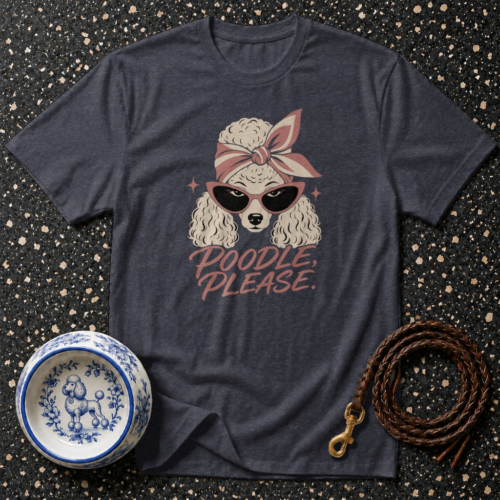 Dark grey t-shirt featuring a poodle graphic with sunglasses and bandana, and the text "POODLE, PLEASE."