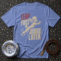 T-shirt Leap First Poodle T-Shirt Leap First Judge Later Poodle T-Shirt | Premium Apparel