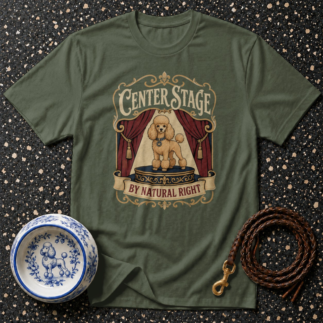 T-shirt graphic with a poodle on stage, under "Center Stage" and "By Natural Right".