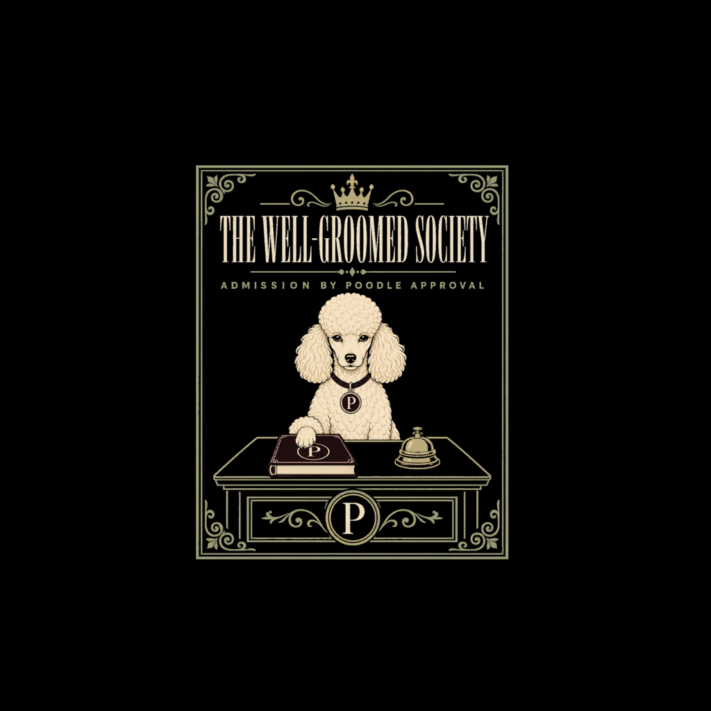 Poodle at desk with book and bell, "The Well-Groomed Society" text.