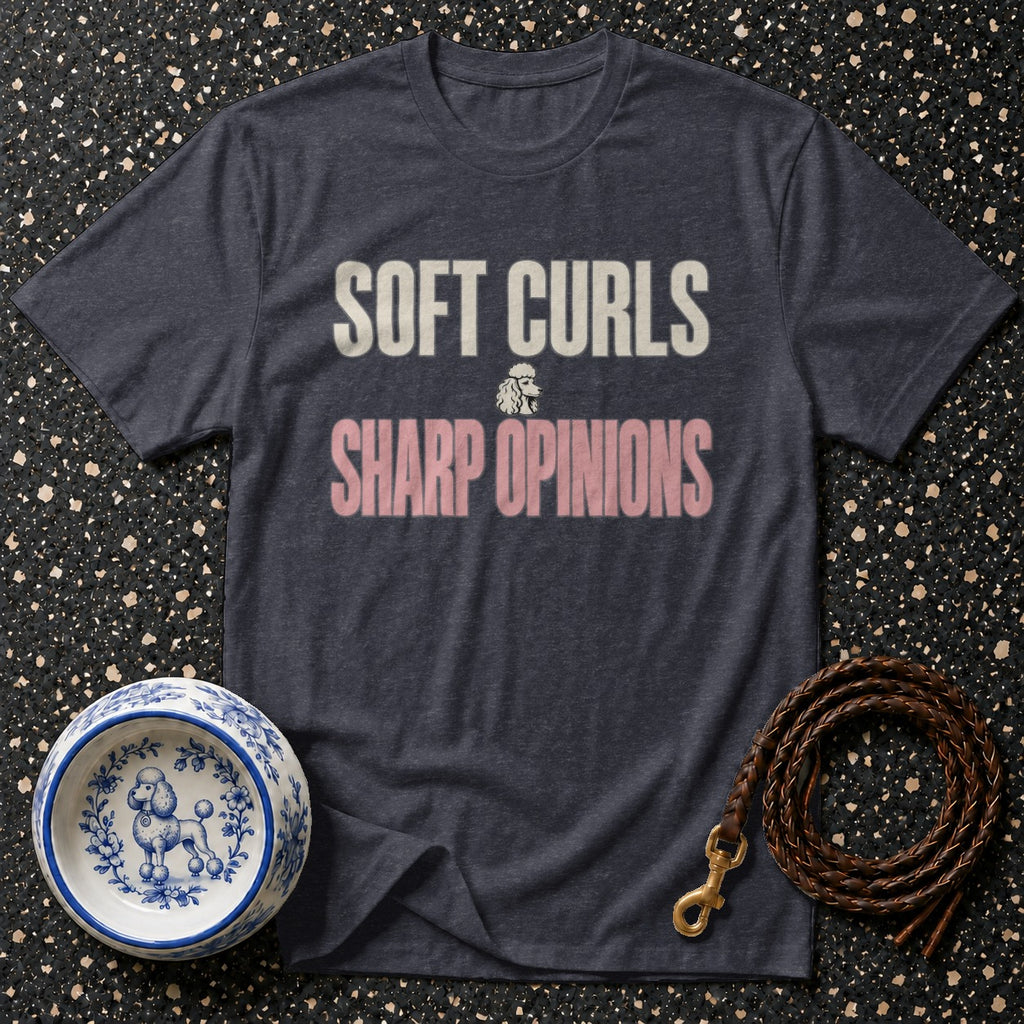 Dark grey t-shirt with "SOFT CURLS SHARP OPINIONS" text and poodle graphic.