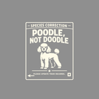 Species correction: Poodle, not Doodle. Please update your records.