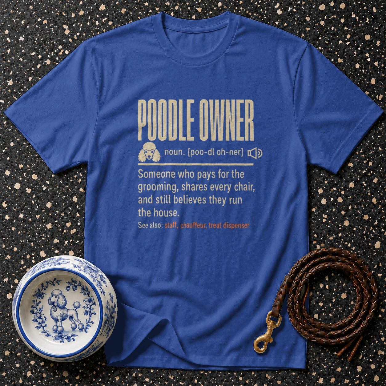 Blue t-shirt with text: "Poodle Owner" definition.