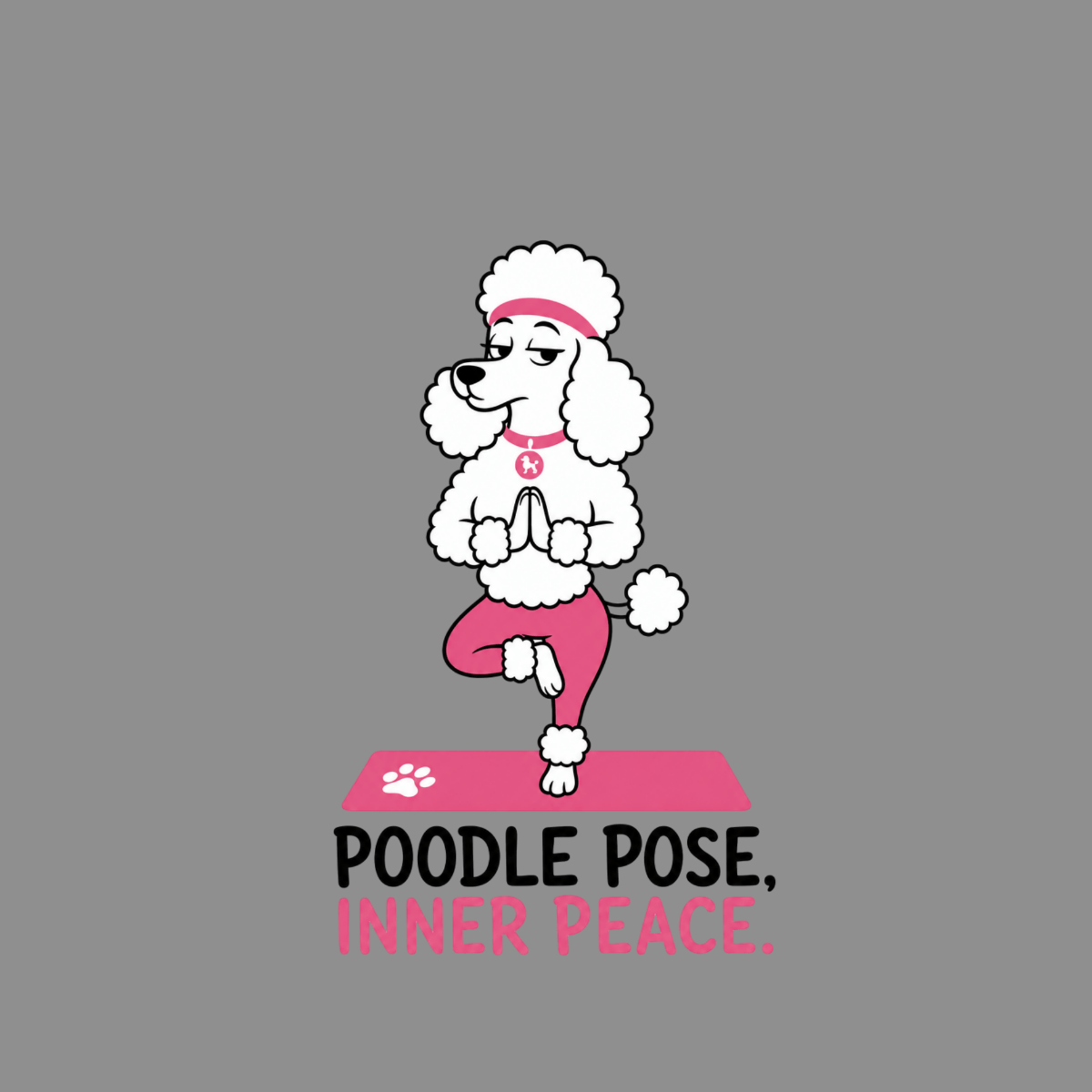 T-shirt Poodle Pose Yoga T-Shirt Poodle Pose Inner Peace T-Shirt | Yoga Dog Apparel