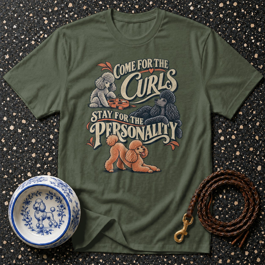 Poodle Curls & Personality T-Shirt