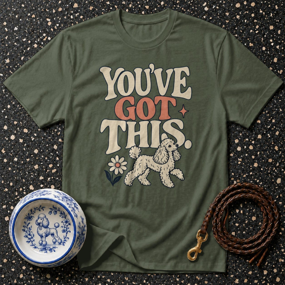 T-shirt Retro Poodle You've Got This T-Shirt You've Got This Poodle T-Shirt | Premium Dog Apparel