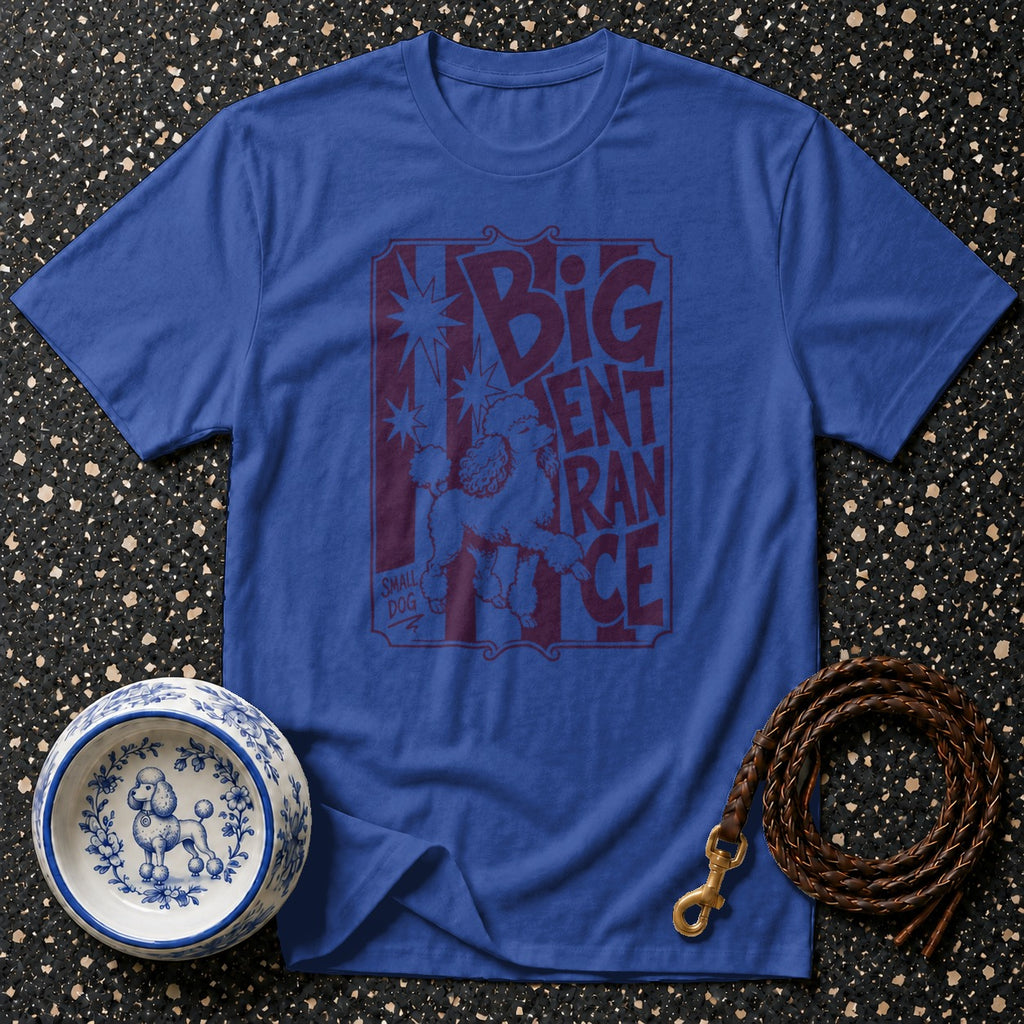 Blue t-shirt with "BIG ENTRANCE" and poodle graphic, dog bowl, and leash.