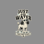 Poodle with sunglasses standing in water with text "JUST ADD WATER"